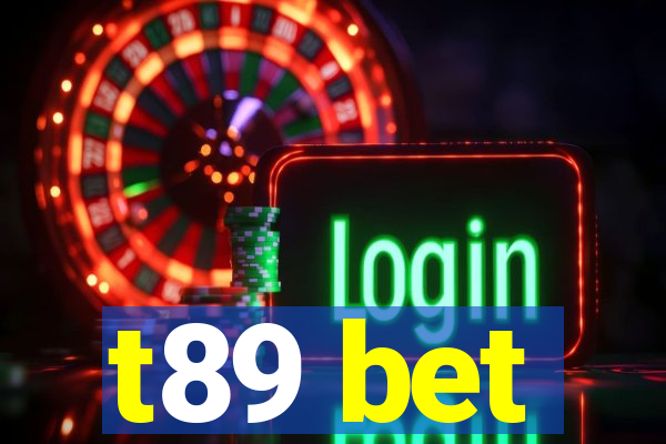 t89 bet